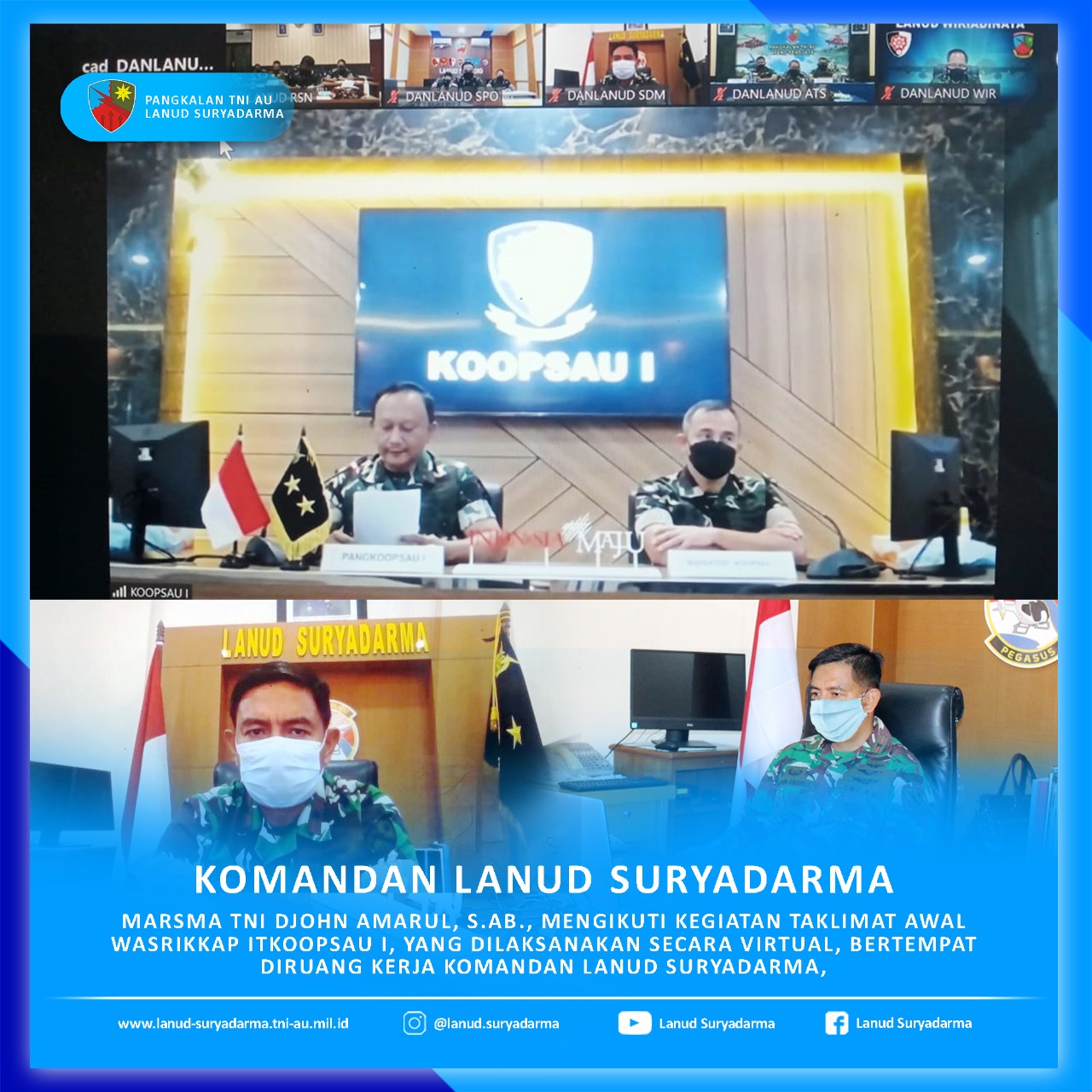 Komandan Lanud Suryadarma Marsma TNI Djohn Amarul, S.AB., Mengikuti Kegiatan Taklimat Awal Wasrikkap Itkoopsau I, Yang Dilaksanakan Secara Virtual