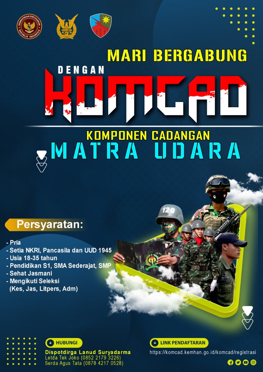 Mari bergabung dengan (KOMCAD) Komponen Cadangan Matra Udara