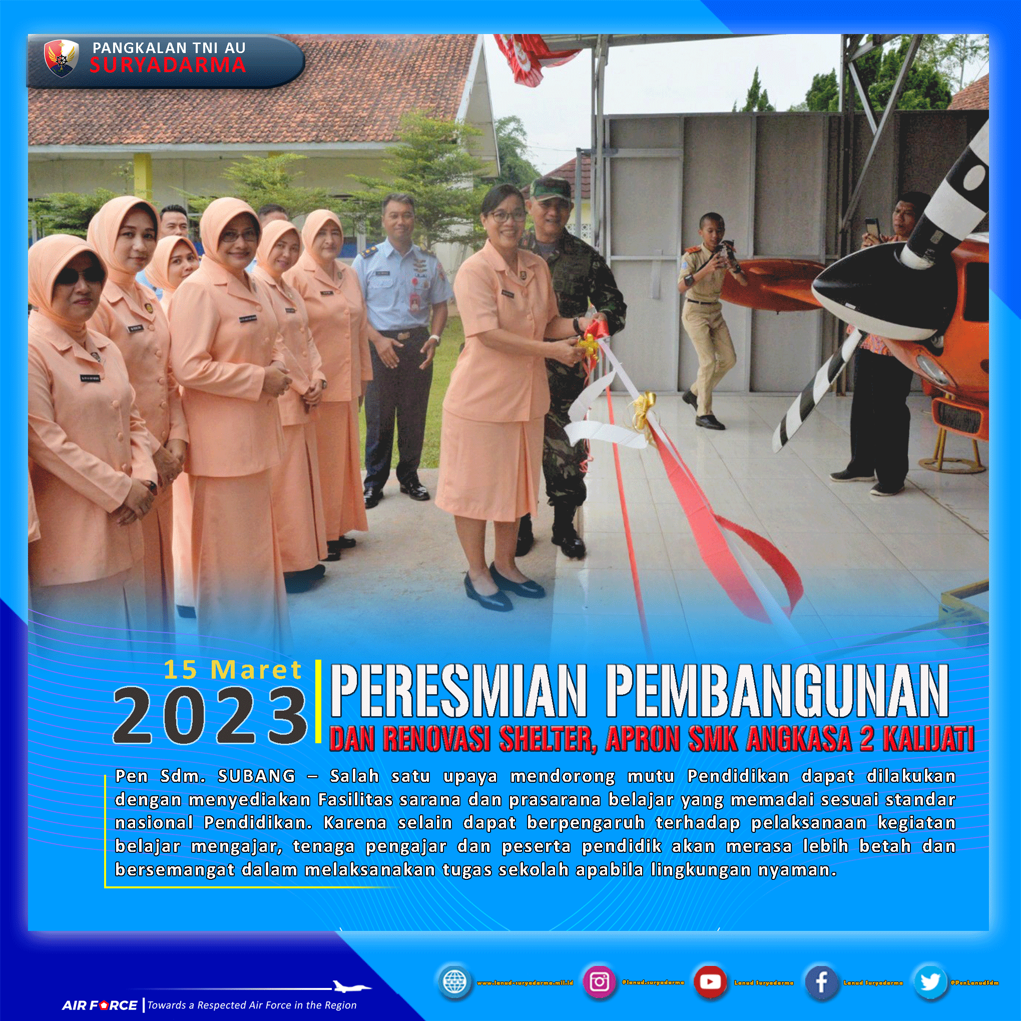 Peresmian Pembangunan dan Renovasi Shelter, Apron SMK Angkasa 2 Kalijati