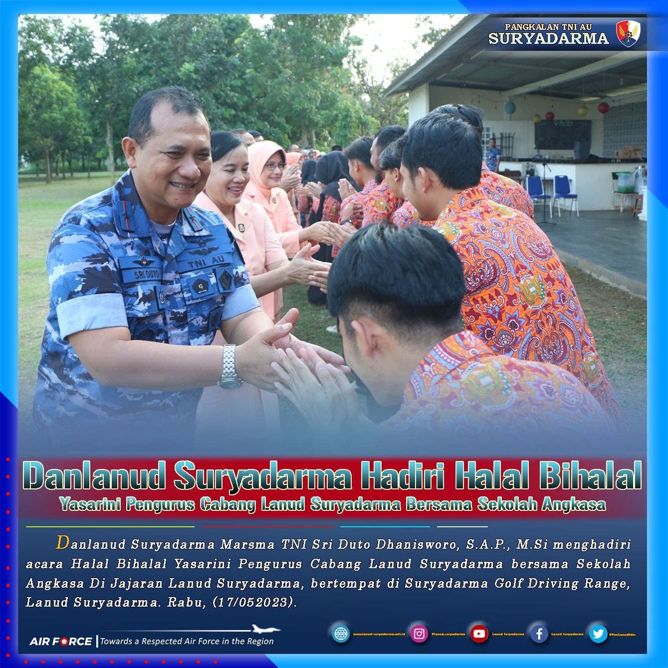 Danlanud Suryadarma Hadiri Halal Bihalal Yasarini Pengurus Cabang Lanud Suryadarma Bersama Sekolah Angkasa