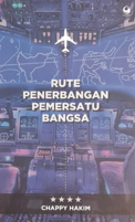 RESUME RUTE PENERBANGAN PEMERSATU BANGSA