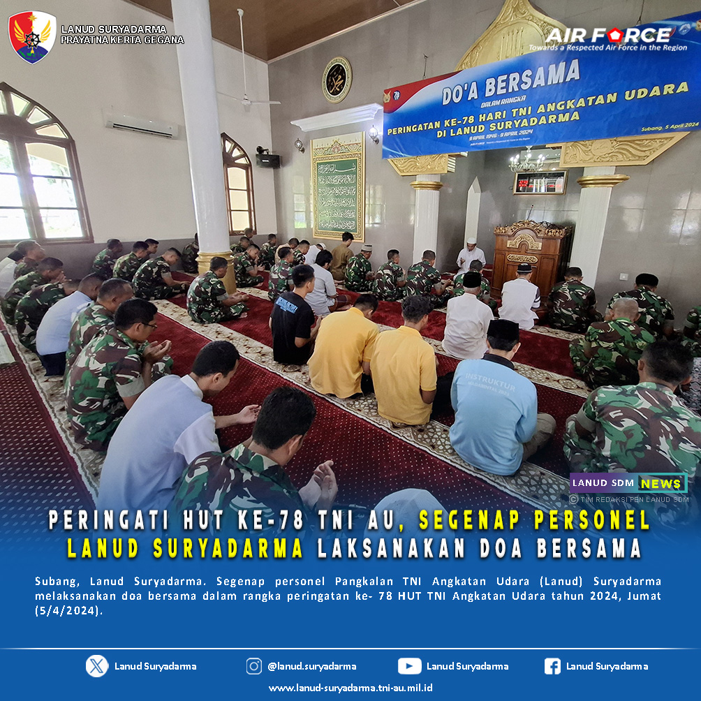 Peringati HUT ke-78 TNI AU, Segenap Personel Lanud Suryadarma Laksanakan Doa Bersama