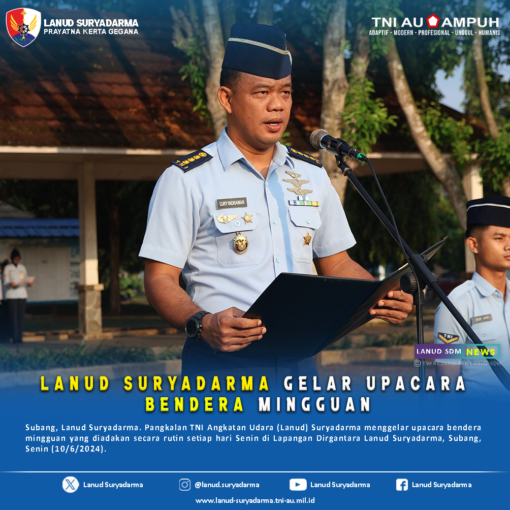 Lanud Suryadarma Gelar Upacara Bendera Mingguan