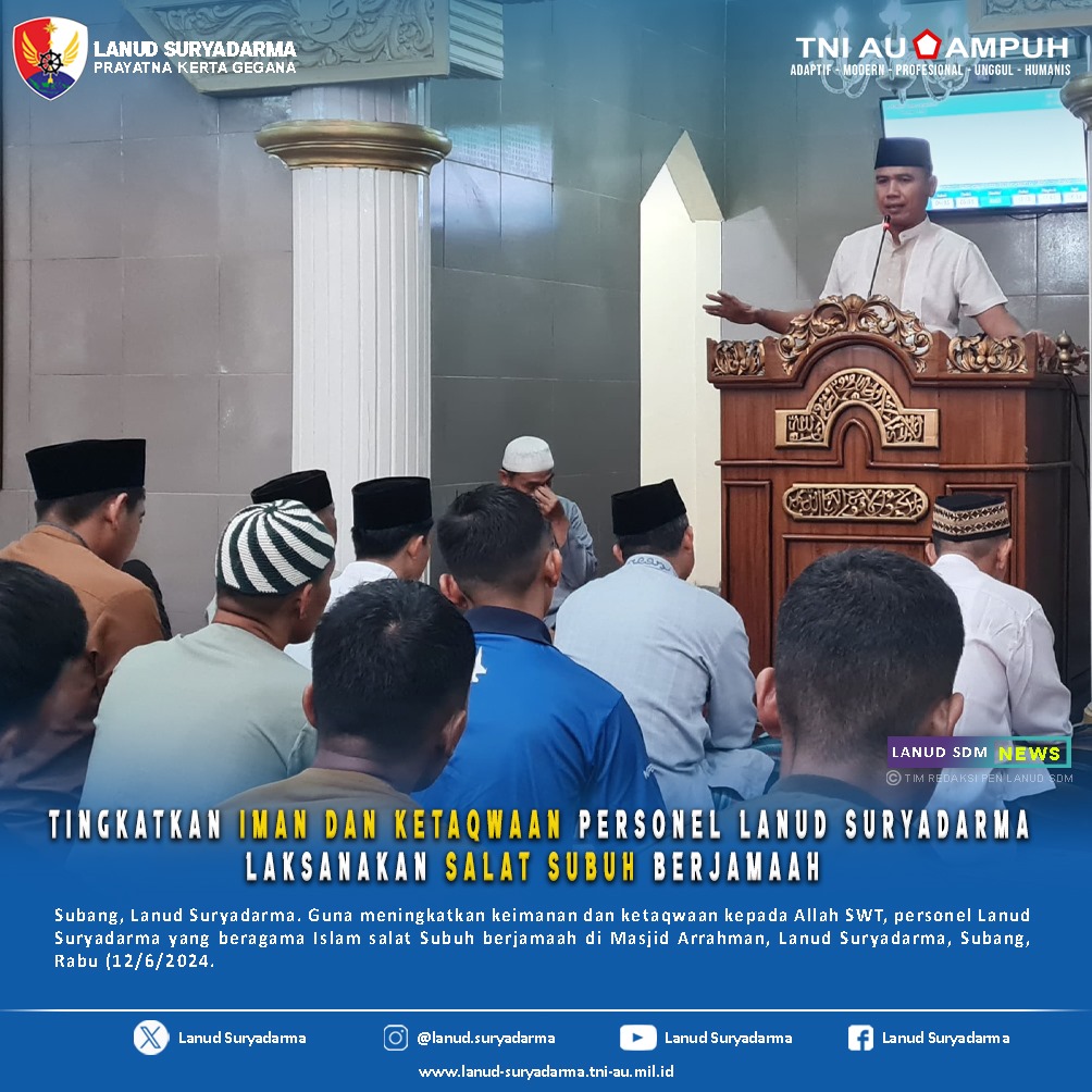 Tingkatkan Iman dan Ketaqwaan, Personel Lanud Suryadarma Laksanakan Salat Subuh Berjamaah