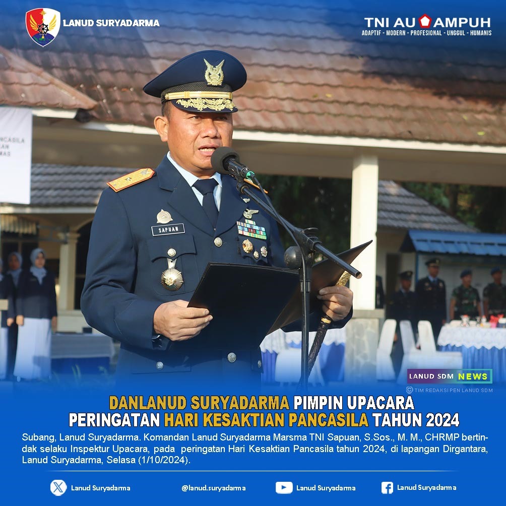 Danlanud Suryadarma Pimpin Upacara Peringatan Hari Kesaktian Pancasila Tahun 2024