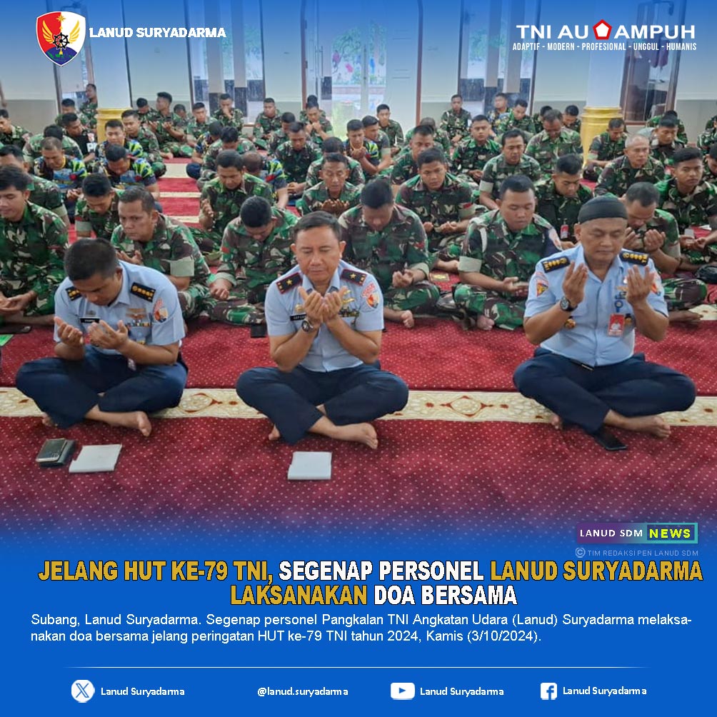 Jelang HUT ke-79 TNI, Segenap Personel Lanud Suryadarma Laksanakan Doa Bersama