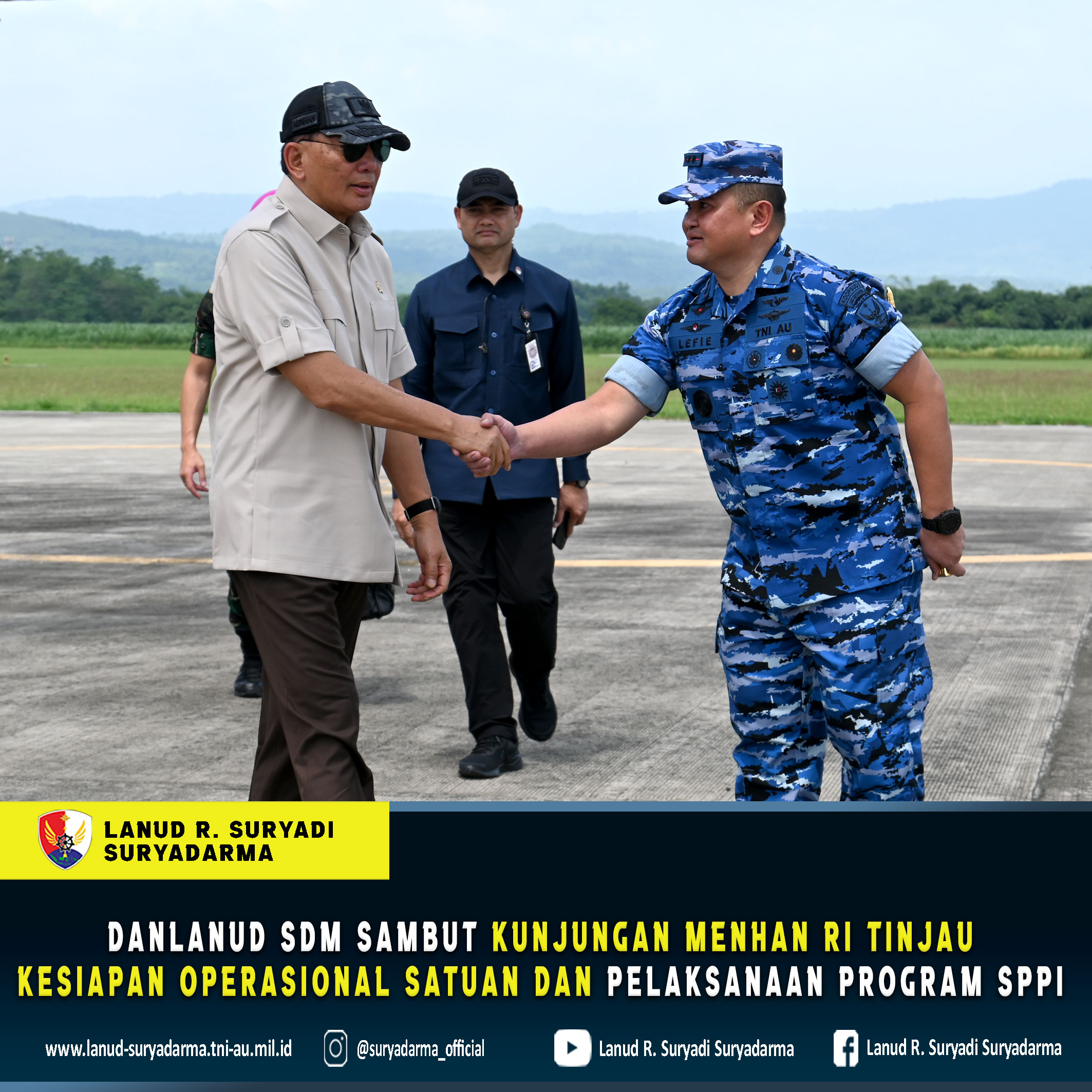 Danlanud Sdm Sambut Kunjungan Menhan RI Tinjau Kesiapan Operasional Satuan dan Pelaksanaan Program SPPI