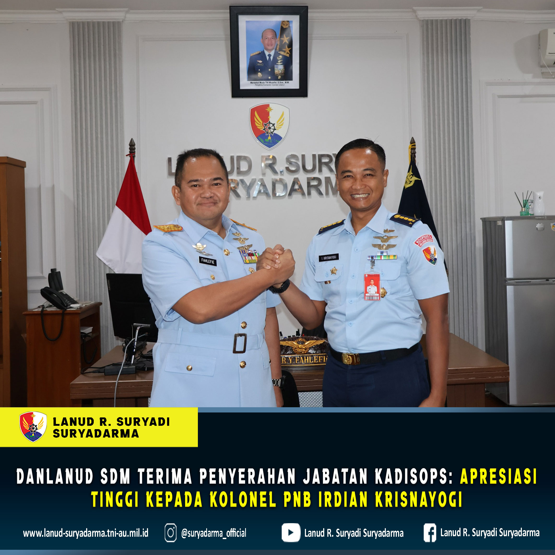 Danlanud Sdm Terima Penyerahan Jabatan Kadisops: Apresiasi Tinggi Kepada Kolonel Pnb Irdian Krisnayogi